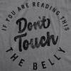 Maternity Funny for Pregnant Women Funny Pregnancy T Shirt | Funny Graphic Pregnancy Tee, Graphic Maternity Wear, Cool Sarcastic Short Sleeve, Animal, Ruched, stretchy, soft, Maternity(Dark Heather Grey – Dont Touch)