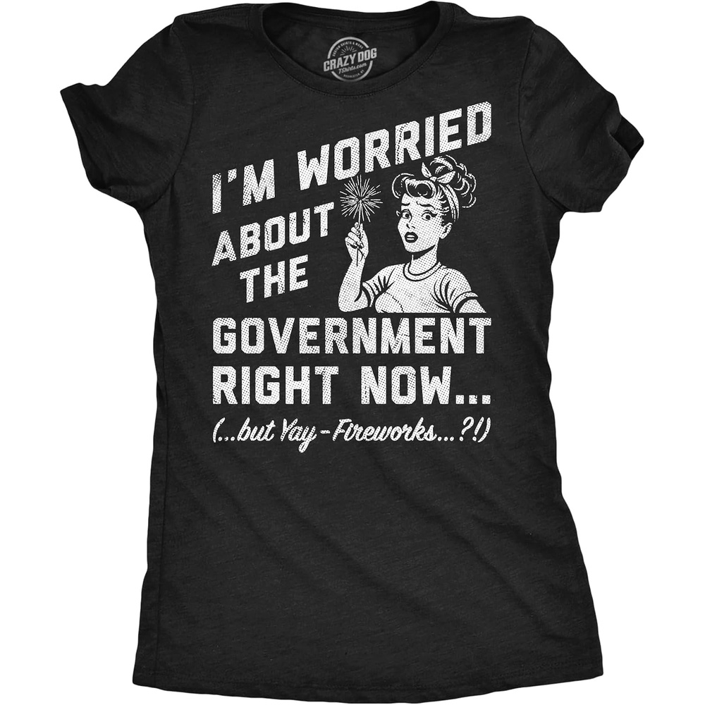 image:imageFunny Im Worried About Government Right Now Womens TShirts Cute Funny T Shirts Patriotic Tops for Women Cool Top Soft Cotton Blend Womens Novelty Tees