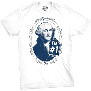 George Washington Number 1 Fourth of July Funny T Shirts for Men | Funny T Shirts, Patriotic Apparel for Men, Cool Short Sleeve, Soft Cotton Blend, Novelty Tees for Guys(White)