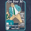 Mens Chris Farley T-Shirt Matt Foley Funny Graphic Novelty Tees | Licensed Chris Farley Tees, Cool Comedy Shirts, Vintage 90s Graphic Tee, Funny Matt Foley Tshirts, Classic Farley Quotes,(Heather Navy – Go for It)