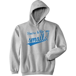 You’re Killing Me Smalls Funny Baseball Shirts Cool Men’s T-Shirt | Funny Sweater, Graphic Hoodie, Cool Movie Pullover, Baseball, Warm and Soft, Novelty Sweatshirt(Light Heather Grey)