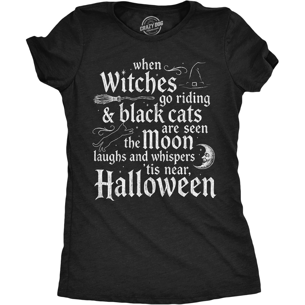 image:imageWomens Funny T Shirts When Witches Go Riding Halloween Tee for Ladies