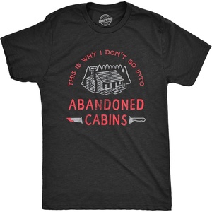 Halloween Mens T-Shirt Go Into Abandoned Cabins Horror Funny Tees | Funny T Shirts, Halloween Apparel for Men, Cool Movie Short Sleeve, Sarcastic, Soft Cotton Blend, Novelty Tees for Guys(Heather Black)