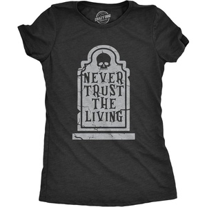Halloween Womens Never Trust The Living Grave Tombstone Cute Tees | Funny T Shirts, Halloween Tops for Women, Cool Sarcastic Top, Soft Cotton Blend, Women’s Novelty Tees(Heather Black – Trust)