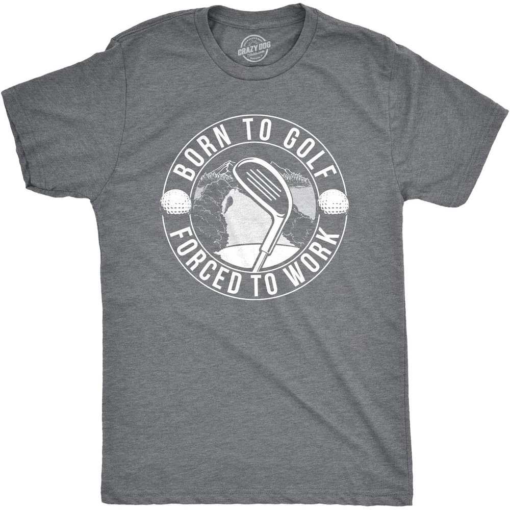 image:imageGolfing with Sarcastic Sayings Golf Funny Hilarious Mens T Shirts Funny T Shirts Graphic Apparel for Men Cool Golf Short Sleeve Sarcastic Soft Cotton Blend Novelty Tees for GuysDark Heather Grey Born to Golf