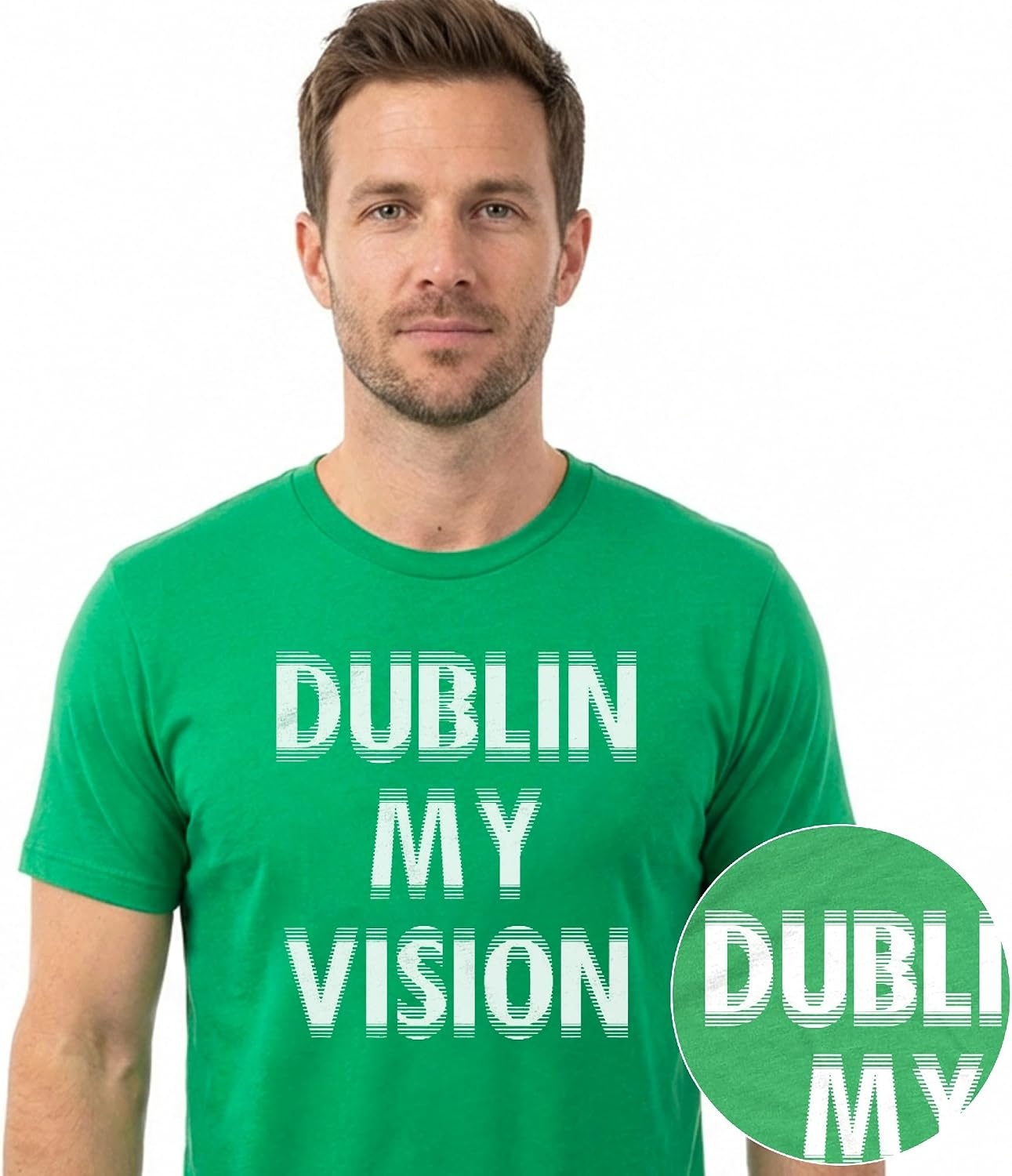 image:imageDublin My Vision Saint Patricks Day Drinking Funny Shirts for MenHeather Green Dublin