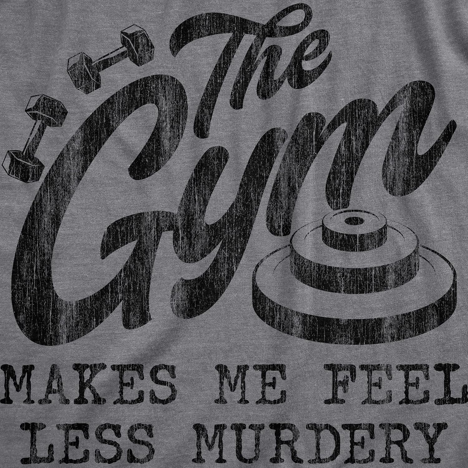 image:imageFunny Womens TShirts Sarcastic Tees for Cool Ladies with SassDark Heather Grey Gym Murdery