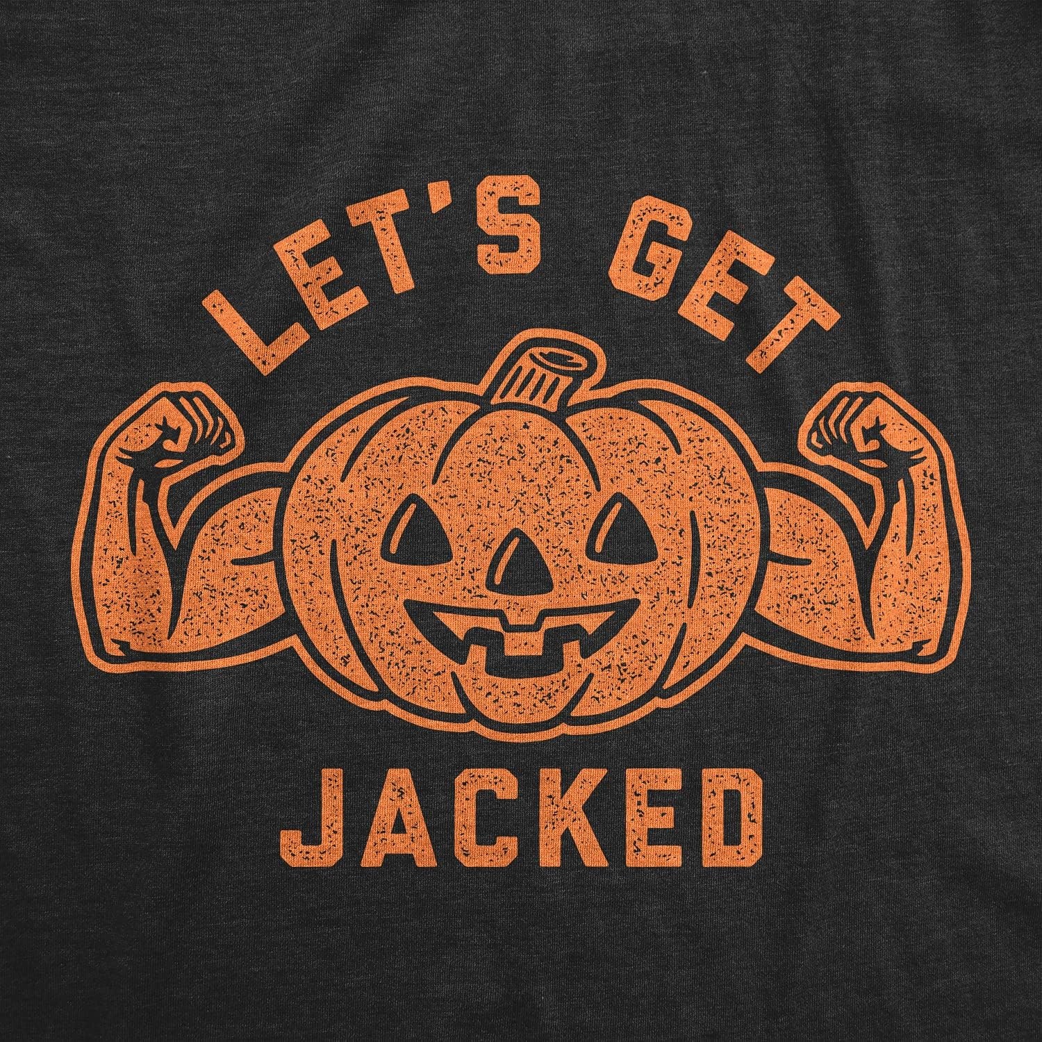 image:imageHalloween Mens Lets Get Jacked Pumpkin JackoLantern Funny TeesHeather Black