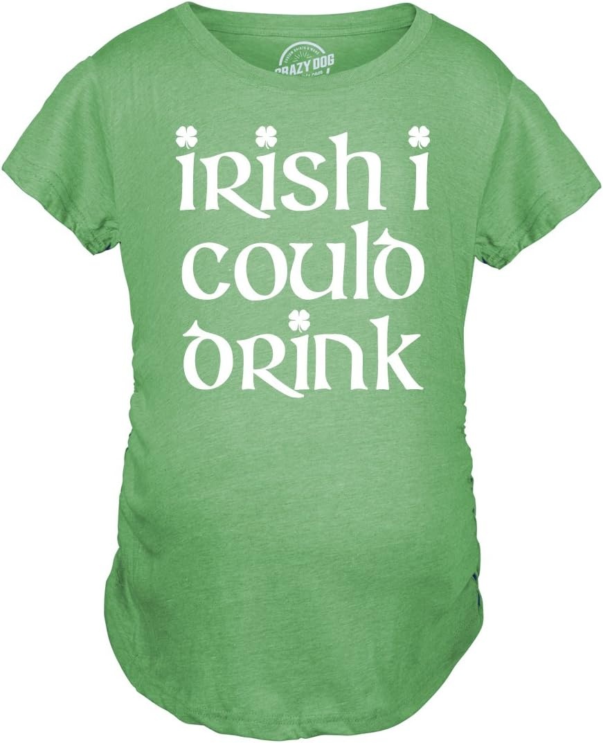 image:imageSt Patricks Day Maternity Shirt Irish I Could Drink TeeGreen