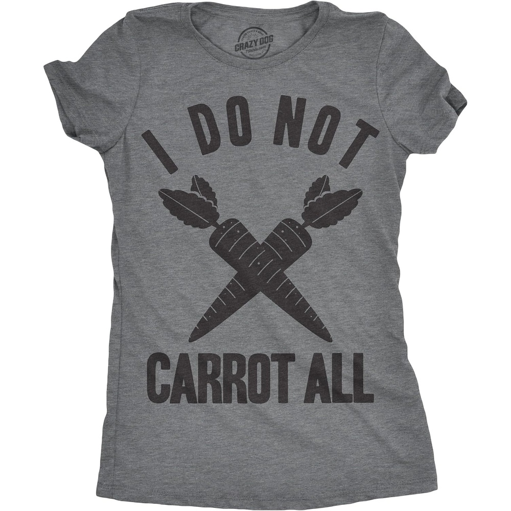 image:imageCandy Chocolate and Candy Easter Funny Graphic T Shirt for WomenLight Heather Grey Do Not Carrot
