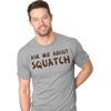 Ask Me About My Bigfoot T Shirt Sasquatch Flip Shirts T-Shirt(Light Heather Grey)