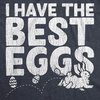 Candy Chocolate and Candy Easter Funny Graphic T Shirt for Women(Heather Navy – Best Eggs)