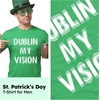 Dublin My Vision Saint Patricks Day Drinking Funny Shirts for Men(Heather Green – Dublin)