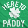 Funny Saint Patricks Day Hilarious Graphic Humor T Shirts for Men(Heather Green – Here to Paddy)