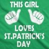 This Girl Loves Saint Patricks Day Cute St Pattys Men’s T-Shirt(Green)