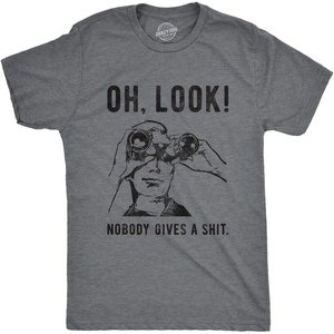 Mens T Shirts Funny Sarcastic Humor Adult Joke Tees for Guys(Dark Heather Grey – Nobody Gives)