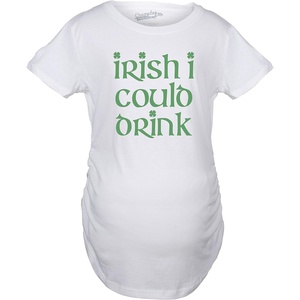 St Patricks Day Maternity Shirt – Irish I Could Drink Tee(White)