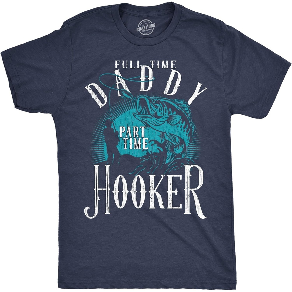 image:imageCool Dad Shirts Funny Fathers Day Sarcastic Tees for Rad FathersHeather Navy Part Time Hooker