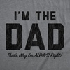 Cool Dad Shirts Funny Father’s Day Sarcastic Tees for Rad Fathers(Dark Heather Grey – Dad Always Right)