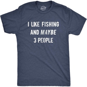 Mens I Like Fishing and Maybe 3 People Funny Hunting Dad T Shirt(Heather Navy)