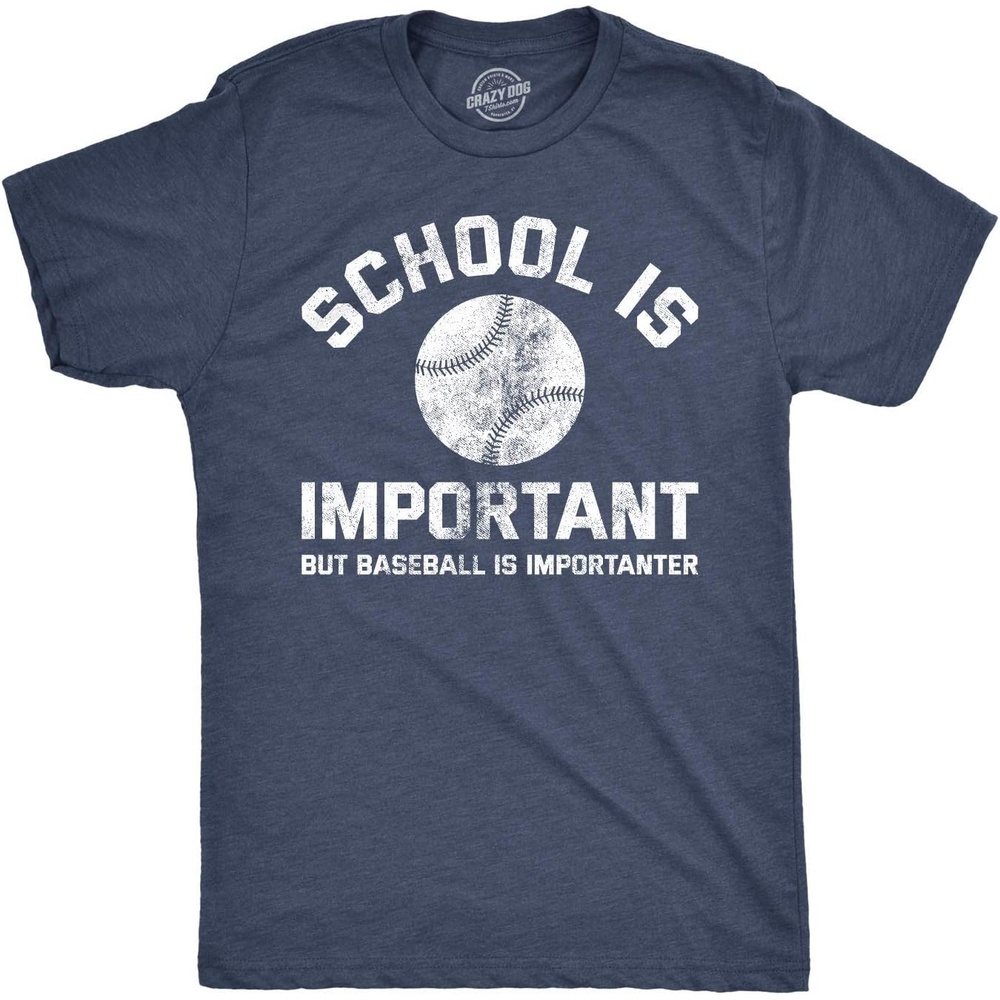image:imageMens School Is Important But Baseball Is Importanter T ShirtHeather Navy
