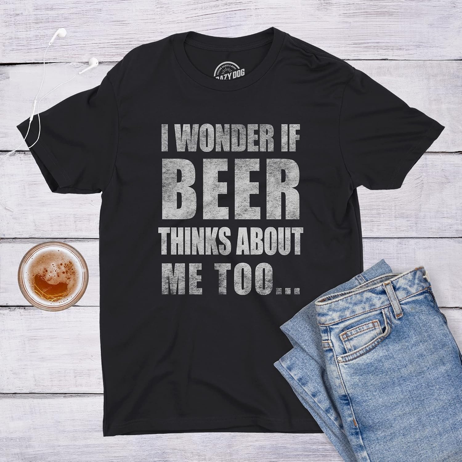 image:imageMens I Wonder If Beer Thinks About Me Too Funny Drinking TeeBlack
