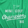 Golfing with Sarcastic Sayings Golf Funny Hilarious Mens T Shirts(Heather Green – Mini Golf Champ)