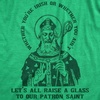 Youre Irish Or Aint Raise A Saint Patricks Day T Shirts for Men(Heather Green)
