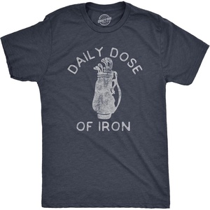 Golfing with Sarcastic Sayings Golf Funny Hilarious Mens T Shirts(Heather Navy – Iron Dose)