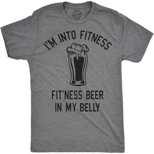 Im Into Fitness Fitting This Beer in My Belly T Shirts for Men(Dark Heather Grey)
