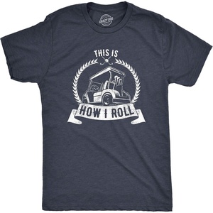 Mens Always Wash Your Balls Funny Golf Fathers Day Golfer Tee Green(Heather Navy – How I Roll)