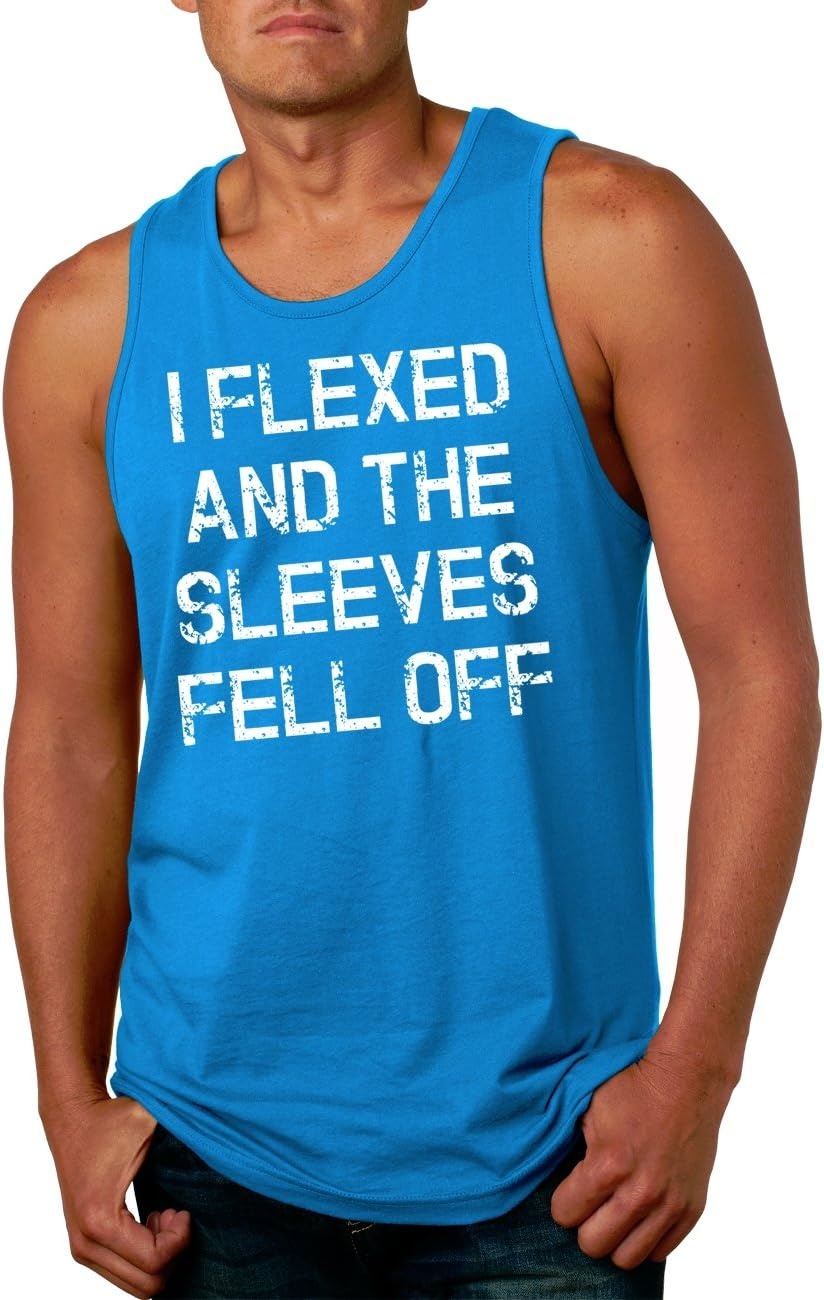 image:imageMens I Flexed and The Sleeves Fell Off Funny Workout Gym Tank TopTurquoise