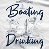 Boating with A Side of Drinking Funny Graphic T Shirt for Women