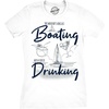 Boating with A Side of Drinking Funny Graphic T Shirt for Women
