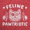 Feline Pawtriotic Pet Cat 4th of July Funny Humor Shirt for Women(Heather Red)