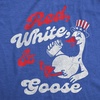 Mens Funny Red White and Goose Fourth of July Tee