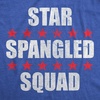 Mens Funny T Shirts Star Spangled Squad 4th of July Tee for Men