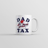 Dad Tax Junk Food Mug Funny Sarcastic Food Graphic Novelty Coffee Cup 11oz