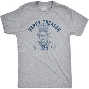 Happy Treason Day Fourth of July USA Queen Funny T Shirts for Men(Light Heather Grey)