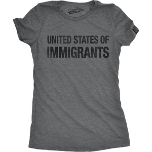 Womens United States of Immigrants Funny Citizen American T Shirt(Dark Heather Grey)