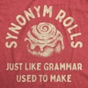 Synonym Rolls Just Like Grammar Used to Make T Shirt for Women(Heather Red)