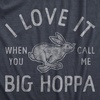 I Love It When You Call Me Big Hoppa Easter Funny Shirts for Men(Heather Navy)