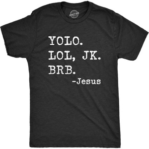 Mens Funny Jesus T Shirts Religious Tees with Funny Sayings for Guys(Heather Black – Yolo Lol Jk Brb)