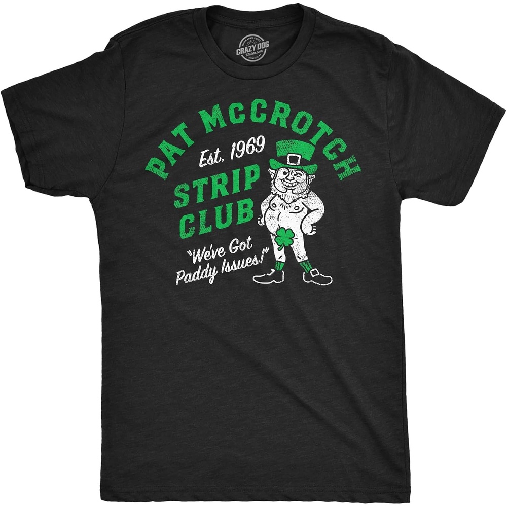 image:imagePat McCrotch Strip Club Saint Patricks Day Funny T Shirts for Men