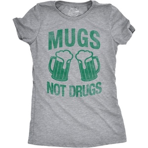 Cute Saint Patricks Day Funny Graphic Novelty T Shirts for Women(Light Heather Grey – Mugs Not Drugs)