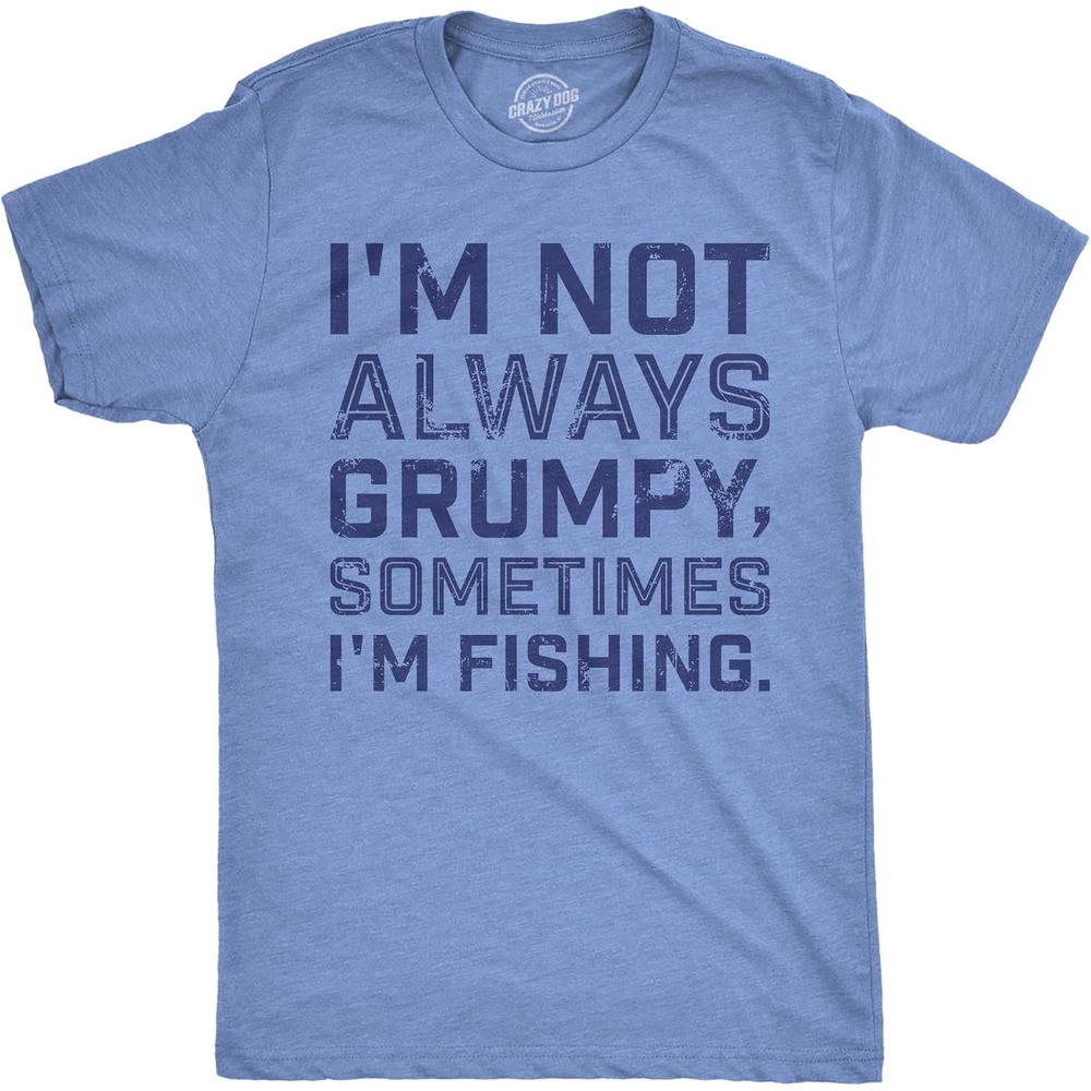 image:imageMens Funny T Shirts Im Not Always Grumpy Sometimes Im Fishing Fish Tee