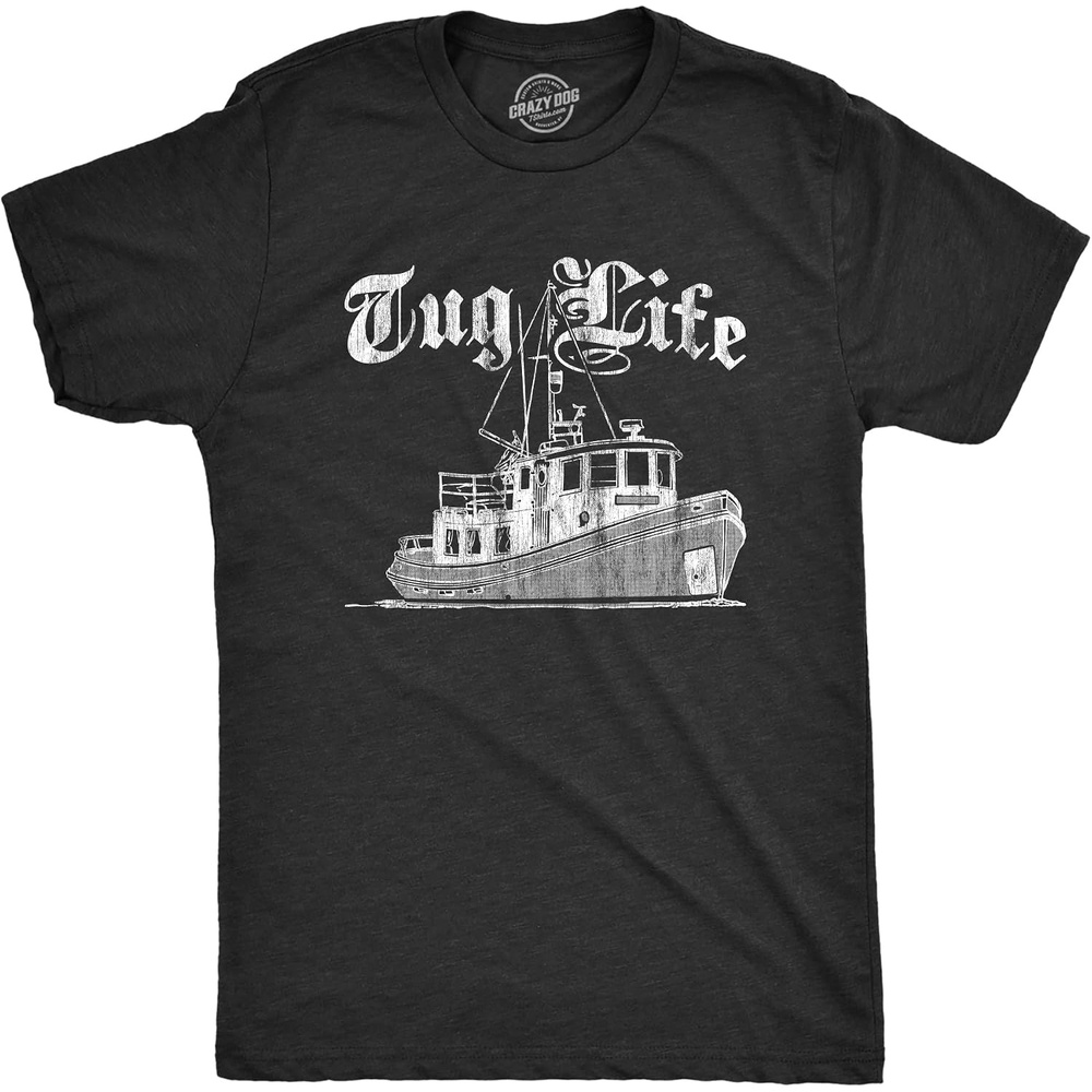 image:imageTug Life Thug Life Tug Boat Saying Funny Novelty Shirt for MenHeather Black
