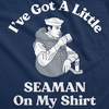Women’s I’ve Got a Little Seaman Tank Hilarious Workout T Shirt