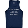 Fitness Dad Jokes are How Eye Roll Funny Mens Sarcastic Tank Tops(Navy)