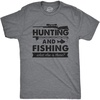 Hunting and Fishing What Else is There for Hunter Mens T Shirts(Dark Heather Grey)